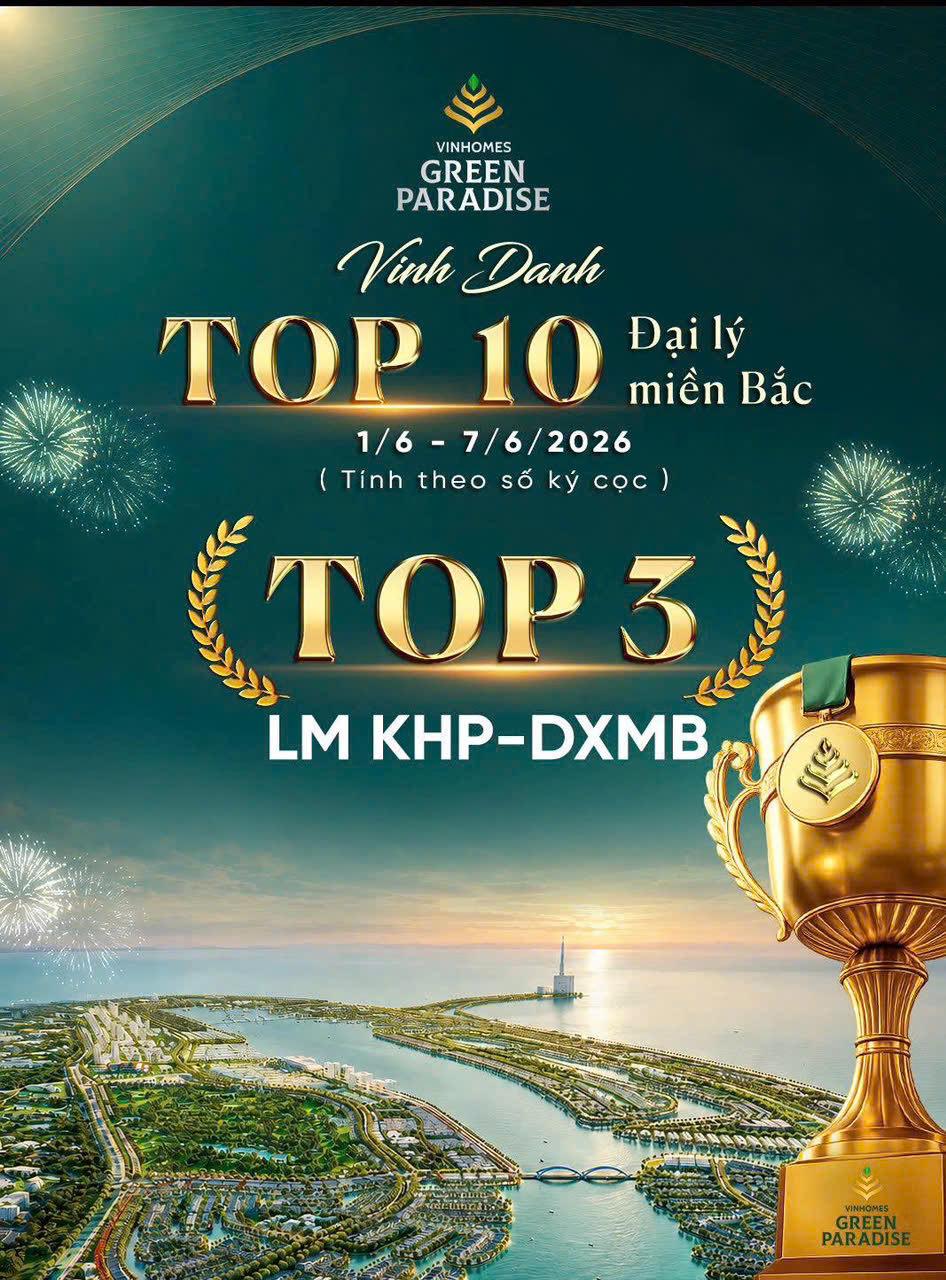 KHP GROUP VINH DỰ GÓP MẶT TRONG TOP 3 ĐẠI LÝ XUẤT SẮC MIỀN BẮC DỰ ÁN VINHOMES GREEN PARADISE